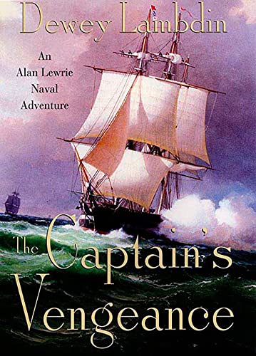 Captain's Vengeance: An Alan Lewrie Naval Adventure (Alan Lewrie Naval Adventures) von Griffin